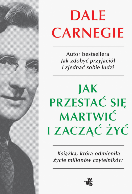 Jak przestać się martwić